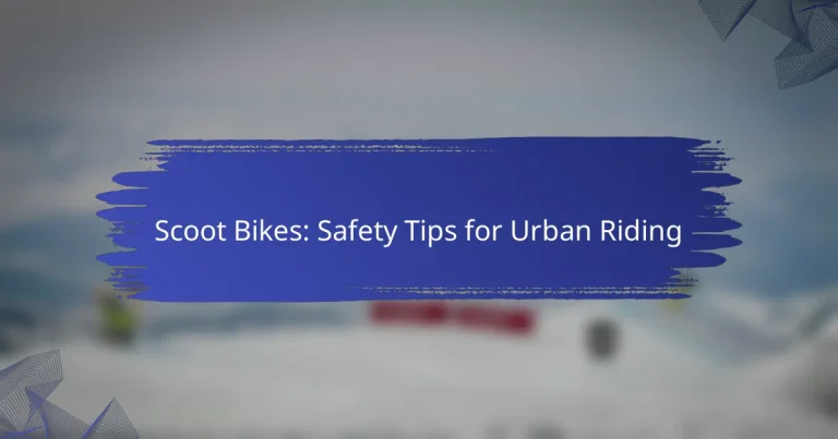 Scoot Bikes: Safety Tips for Urban Riding