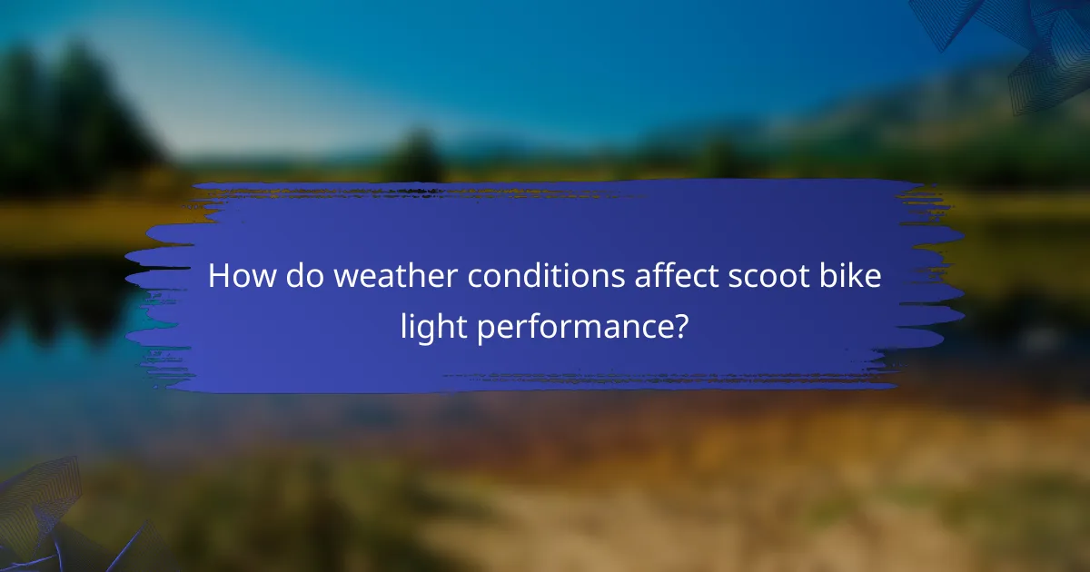 How do weather conditions affect scoot bike light performance?